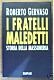 Cover of I fratelli maledetti