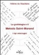 Cover of La grafologia e il Metodo Saint-Morand