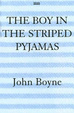 Cover of The Boy in the Striped Pyjamas