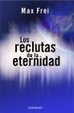 Cover of LOS RECLUTAS DE LA ETERNIDAD