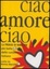 Cover of Ciao amore ciao