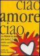 Cover of Ciao amore ciao