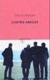 Cover of Cuatro amigos