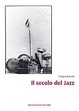 Cover of Il secolo del jazz