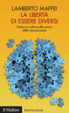 Cover of La libertà di essere diversi