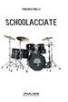 Cover of Schoolacciate
