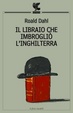 Cover of Il libraio che imbrogliò l'Inghilterra