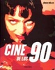Cover of Cine de los 90