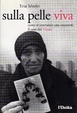 Cover of Sulla pelle viva