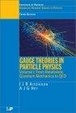Cover of Gauge Theories in Particle Physics, Volume I