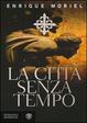 Cover of La città senza tempo