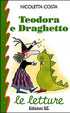 Cover of Teodora e il draghetto