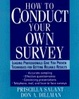 Cover of How to Conduct Your Own Survey