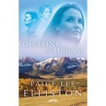 Chasing the Dream (Montana Skies Series #3)