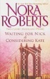 Cover of Waiting for Nick & Considering Kate