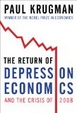 Cover of The Return of Depression Economics and the Crisis of 2008
