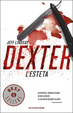 Cover of Dexter l'esteta