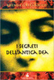 Cover of I segreti dell'antica dea