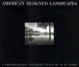 Cover of Alan Ward, American Designed Landscapes