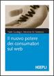 Cover of Il nuovo potere dei consumatori sul web