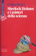Cover of Sherlock Holmes e i misteri della scienza