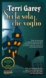 Cover of Sei la sola che voglio