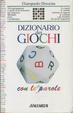 Cover of Dizionario dei giochi con le parole