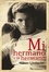 Cover of Mi hermano y su hermano