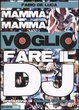 Cover of Mamma, mamma, voglio fare il DJ