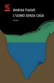 L'uomo senza casa