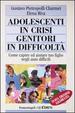 Cover of Adolescenti in crisi, genitori in difficoltà
