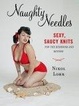 Cover of Naughty Needles