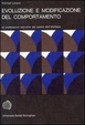Cover of Evoluzione e modificazione del comportamento