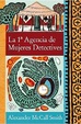 Cover of La 1A agencia de mujeres detectives/ The no.1 Ladies Detective Agency