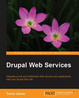 Cover of Drupal Web Services