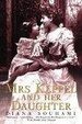Cover of Mrs. Keppel and Her Daughter