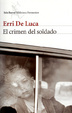 Cover of El crimen del soldado