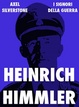 Cover of Heinrich Himmler, il sacerdote nero del Terzo Reich
