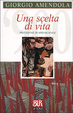 Cover of Una scelta di vita