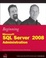 Cover of Beginning Microsoft SQL Server 2008 Administration