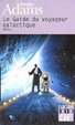 Cover of Le Guide Du Voyageur Galactique