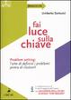 Cover of Fai luce sulla chiave