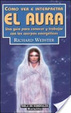 Cover of Cómo ver e interpretar el aura