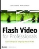 Cover of Flash Video for Professionals