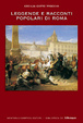 Cover of Leggende e racconti popolari di Roma