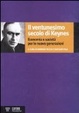 Cover of Il ventunesimo secolo di Keynes. Economia e società per le nuove generazioni