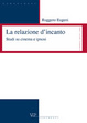 Cover of Le relazioni d'incanto