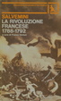 Cover of La rivoluzione francese (1788-1792)