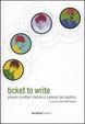 Cover of Ticket to write