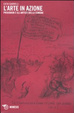 Cover of L'arte in azione. Proudhon e gli artisti della Comune